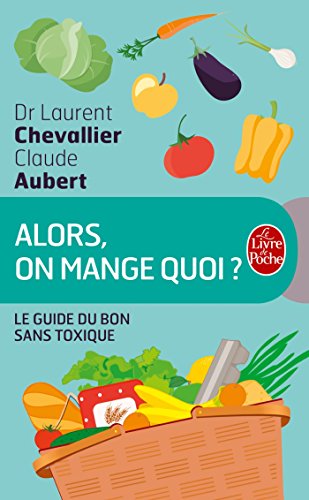 Stock image for Alors, on mange quoi ? for sale by medimops