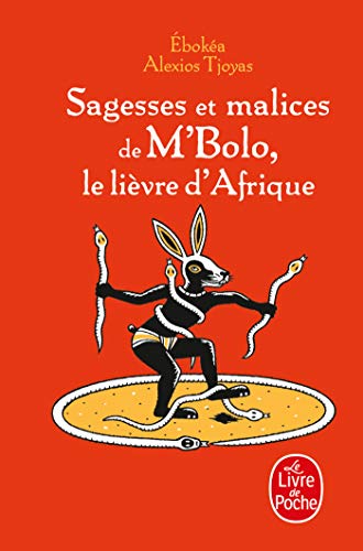 Stock image for Sagesses et malices de M'bolo, le livre d'Afrique for sale by medimops