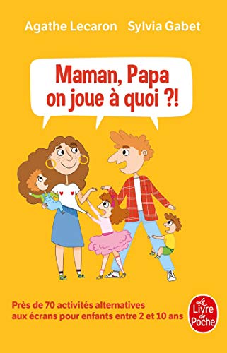 Stock image for Maman, Papa, on joue  quoi ? for sale by Ammareal