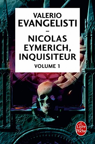 9782253189619: Nicolas Eymerich, inquisiteur ; Les Chanes d'Eymerich ; Le Corps et le Sang d'Eymerich ; Le Mystre de l'inquisiteur Eymerich ; Cherudek