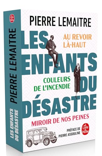 Imagen de archivo de Les Enfants du dsastre: Au revoir l-haut - Couleurs de l'incendie - Miroirs de nos peines a la venta por medimops