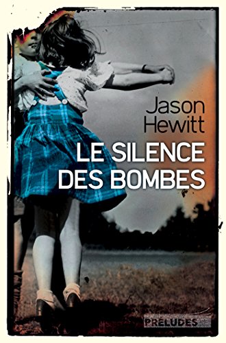 Imagen de archivo de Le Silence des bombes a la venta por Ammareal