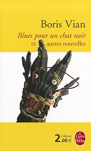 Stock image for Blues Pour UN Chat Noir ET Autres Nouvelles (Le Livre de Poche): 19310 for sale by WorldofBooks