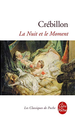 9782253193111: La Nuit et le Moment ou Les Matines de Cythre (Ldp Classiques)