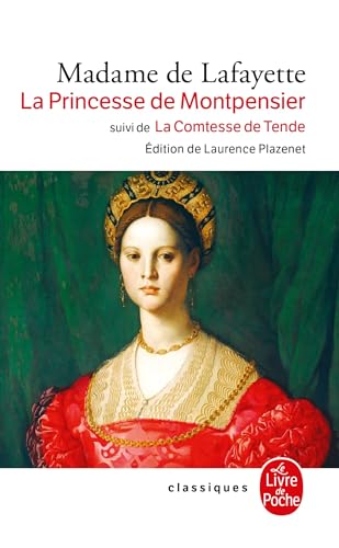 Beispielbild fr La Princesse de Montpensier, suivi de "La Comtesse de Tende" zum Verkauf von Better World Books