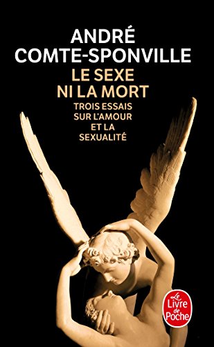 Beispielbild fr Le Sexe Ni La Mort (Litterature & Documents) (French Edition) zum Verkauf von One Planet Books