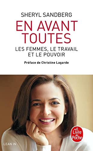 9782253194293: En Avant Toutes: Les Femmes, Le Travail Et Le Pouvoir (French Edition)