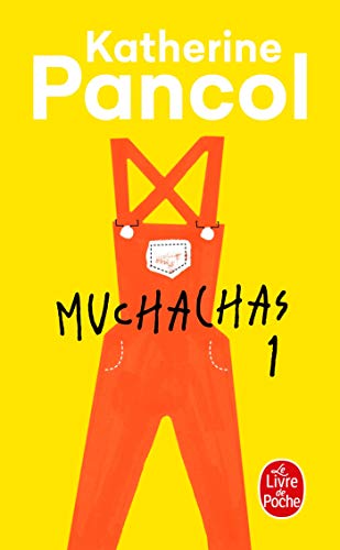 9782253194644: Muchachas (Tome 1) (Litterature & Documents)