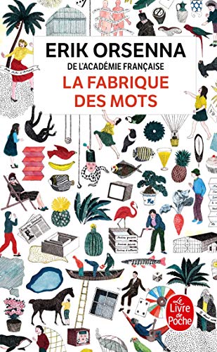 9782253194996: La Fabrique des mots (Littrature)