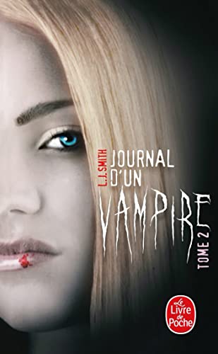 9782253195009: Journal d'un vampire, Tome 2