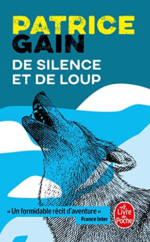 Beispielbild fr De silence et de loup zum Verkauf von Ammareal