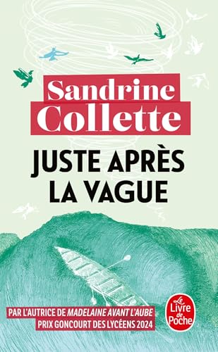 9782253237525: Juste aprs la vague