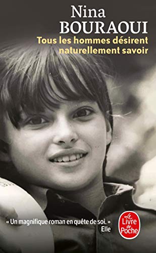 Stock image for Tous les hommes dsirent naturellement savoir -Language: french for sale by GreatBookPrices