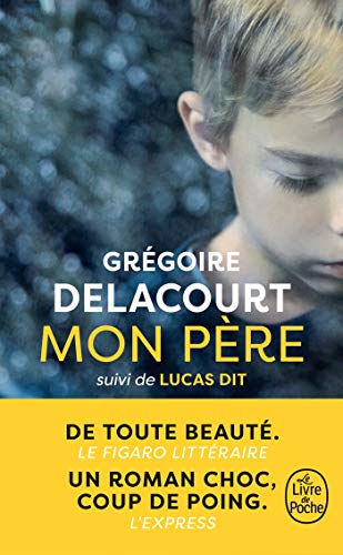 Stock image for Mon P re (Litt rature): Suivi de Lucas dit for sale by WorldofBooks