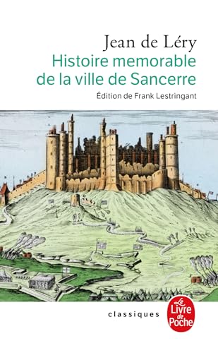 Stock image for Histoire mmorable de la ville de Sancerre for sale by Ammareal