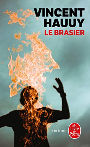 Imagen de archivo de Le Brasier a la venta por books-livres11.com