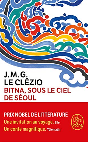 Beispielbild fr Bitna, Sous Le Ciel De Seoul zum Verkauf von Blackwell's