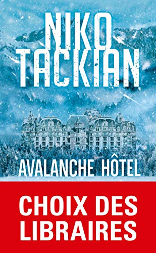 Beispielbild fr Avalanche H tel (Thrillers) zum Verkauf von WorldofBooks