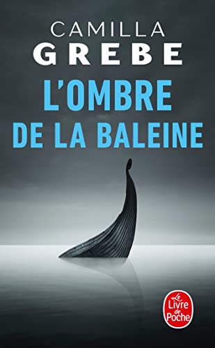 Stock image for L'ombre de la baleine (Thrillers) for sale by Better World Books