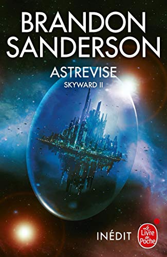 Astrevise (Skyward, Tome 2) - Sanderson, Brandon: 9782253260479