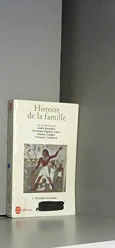 Histoire de la famille v. 1 - Mondes lointains