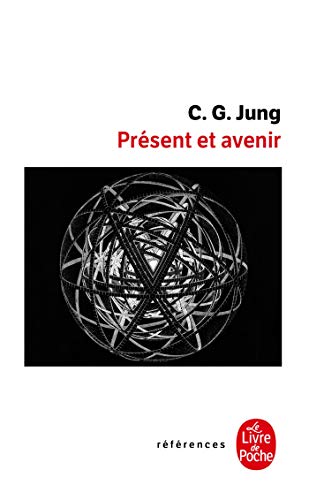 9782253904311: Prsent et avenir (Le Livre de Poche rfrences)