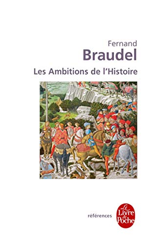 Imagen de archivo de Les Ambitions de L Histoire (Ldp References) a la venta por medimops