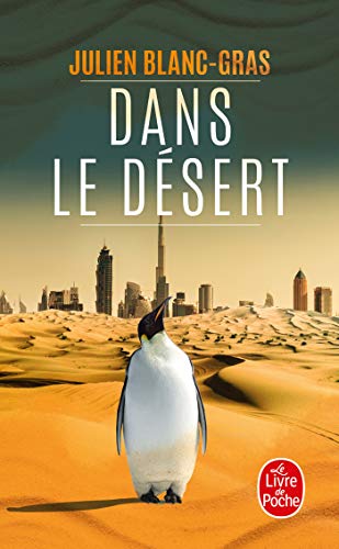 Beispielbild fr Dans le desert (French Edition) zum Verkauf von Better World Books: West