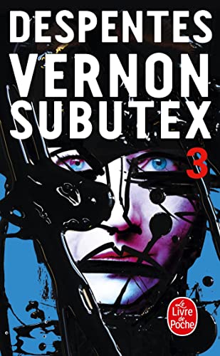 Stock image for Vernon Subutex 3 for sale by WorldofBooks