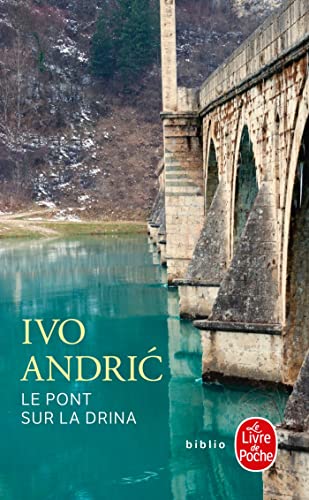 Beispielbild fr Le pont sur la Drina (Ldp Bibl Romans) zum Verkauf von WorldofBooks
