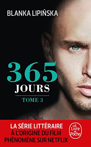 9782253934813: 365 jours (365 jours, Tome 3)
