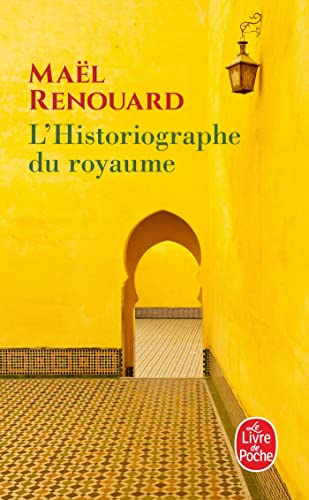 Beispielbild fr L'Historiographe du royaume -Language: french zum Verkauf von GreatBookPrices