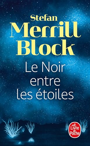 Stock image for Le Noir entre les  toiles for sale by ThriftBooks-Dallas