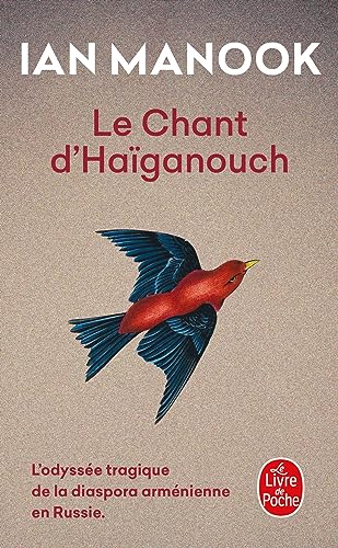 Beispielbild fr Le Chant d'Haïganouch [FRENCH LANGUAGE - No Binding ] zum Verkauf von booksXpress