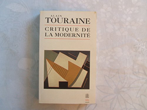 Beispielbild fr Critique de la modernit zum Verkauf von Half Price Books Inc.