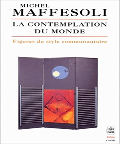Stock image for La contemplation du monde for sale by Ammareal
