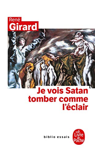 9782253942641: Je Vois Satan Tomber Comme L Eclair (Ldp Bib.Essais) (French Edition)