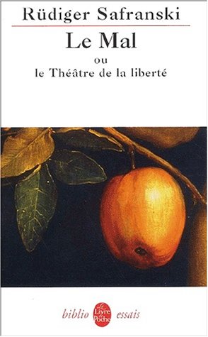 Stock image for Le Mal Ou Le Theatre de La Liberte (Ldp Bib.Essais) (French Edition) for sale by Books Unplugged