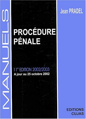 Stock image for Manuel de procdure pnale. 11me dition 2002-2003 for sale by medimops