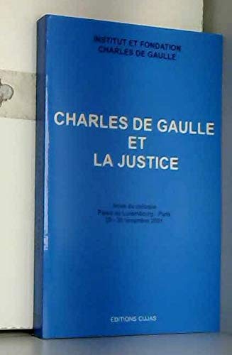 Beispielbild fr Charles de Gaulle et la justice zum Verkauf von Ammareal