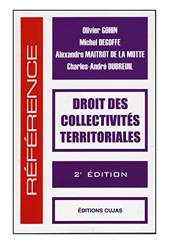 9782254165032: DROIT DES COLLECTIVITES TERRITORIALES (2e d)