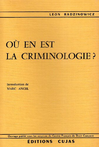 OU EN EST LA CRIMINOLOGIE ? (9782254654376) by RADZINOWICZ