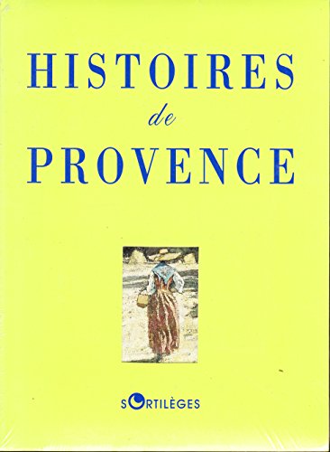 Imagen de archivo de Histoires de Provence a la venta por Ammareal