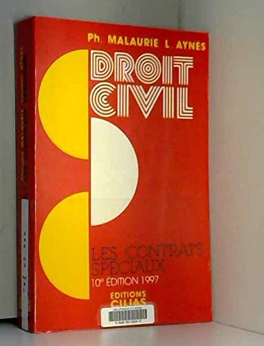 Beispielbild fr Cours de droit civil Tome 8 : Les contrats spciaux, civils et commerciaux zum Verkauf von medimops