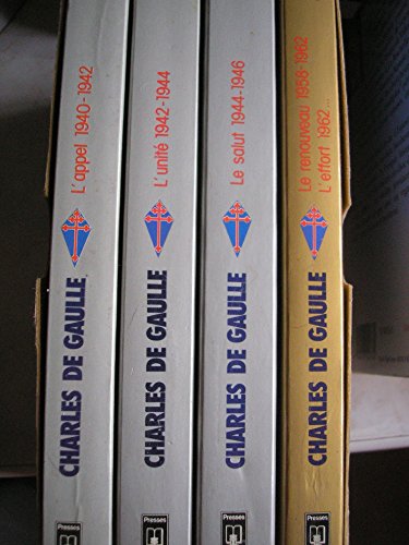 Beispielbild fr charles de gaulle - coffret 4 volumes mmoires de guerre : l'appel 1940 1942 , l'unit 1942 1944 , le salut 1944 1946 - mmoires d'espoir : le renouveau 1958 1962 , l'effort 1962 zum Verkauf von MaxiBooks