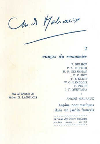Stock image for Andre Malraux 2 (1973). Visages du romancier. La Revue des lettres modernes, Nos. 355-359 for sale by Zubal-Books, Since 1961