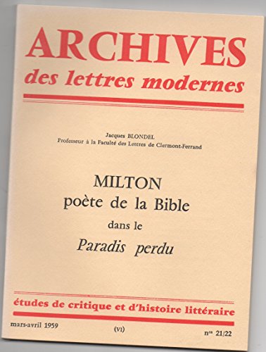 Imagen de archivo de Milton pote de la Bible dans le Paradis perdu [Broch] Jacques Blondel a la venta por Au bon livre