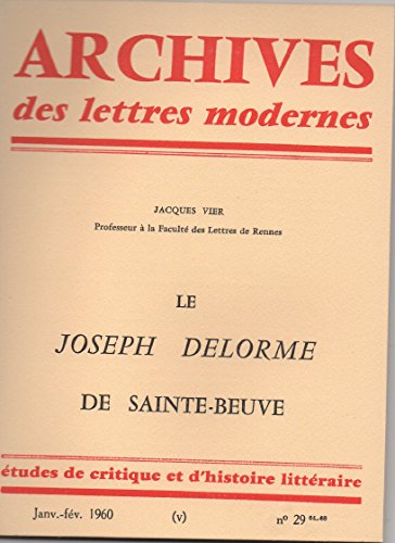 Stock image for Le Joseph Delorme de Sainte-Beuve [Broch] Jacques Vier for sale by Au bon livre