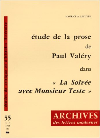 9782256902468: Etude de la prose de Paul Valry dans "La Soire avec monsieur Teste"