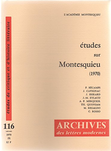 Imagen de archivo de Etudes sur Montesquieu, 1970 a la venta por Librairie Theatrum Mundi